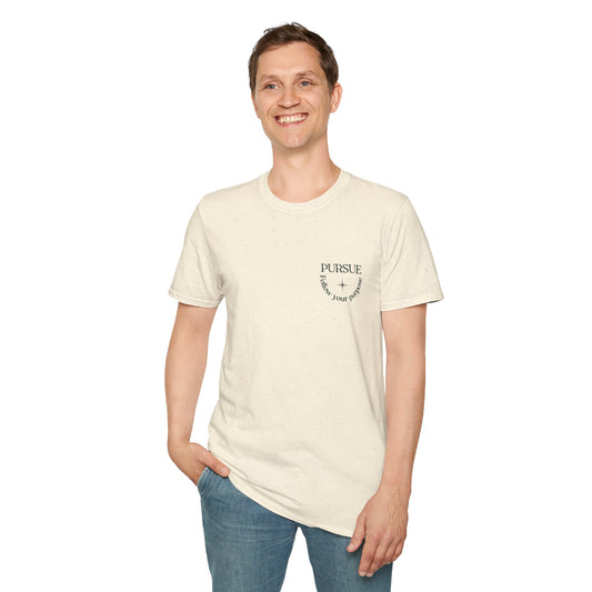 PURSUE – Follow Your Purpose Tee