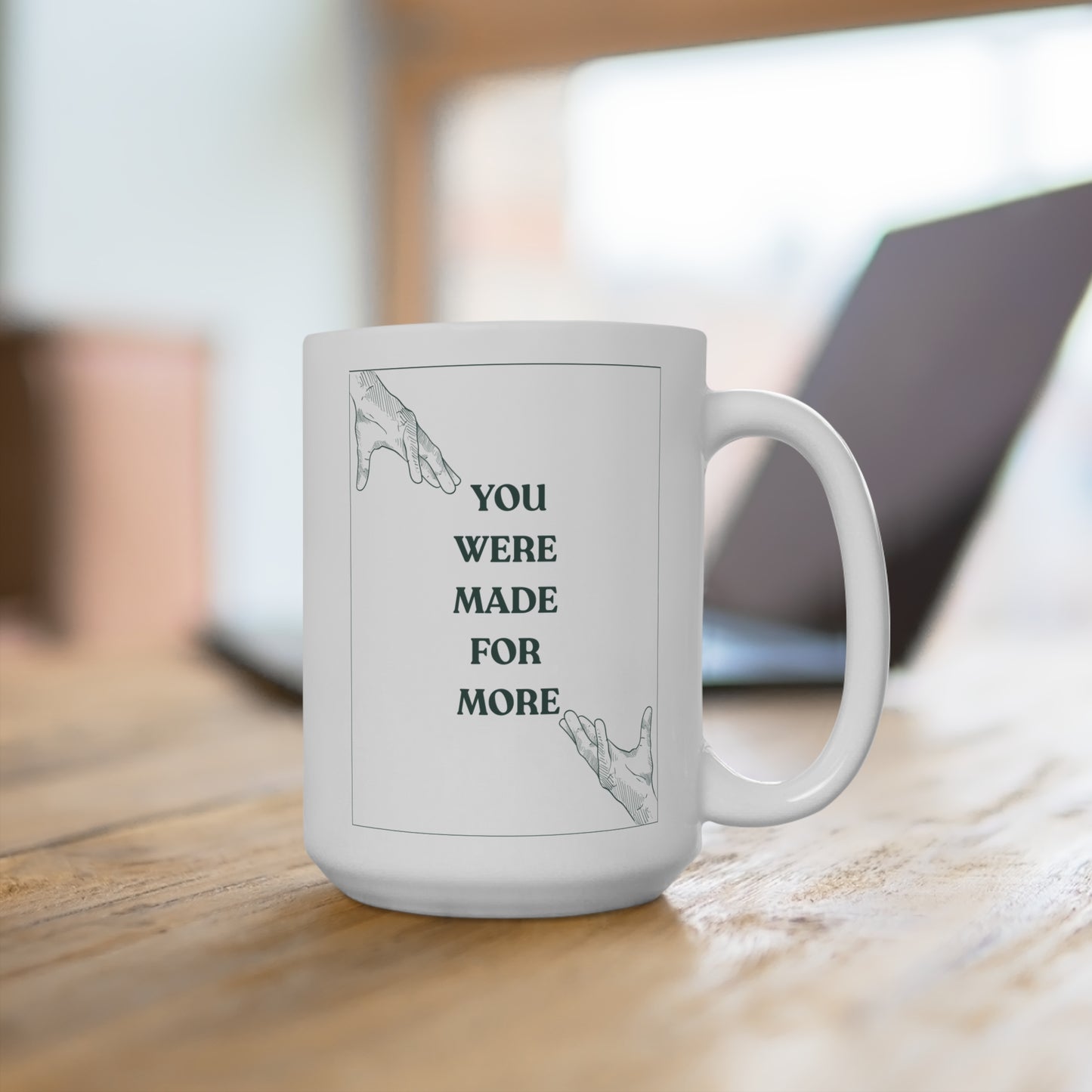 “More to Your Morning” 15oz Mug